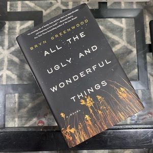 📚- All the Ugly and the Wonderful Things